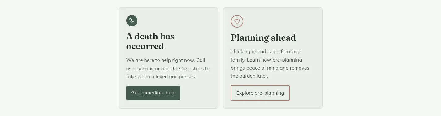 The two-path section of the Evergreen funeral home theme, gently guiding families facing an immediate loss and those planning ahead